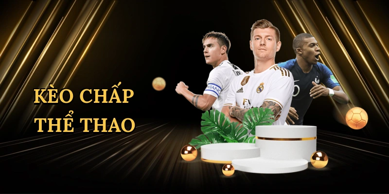 Kèo chấp thể thao