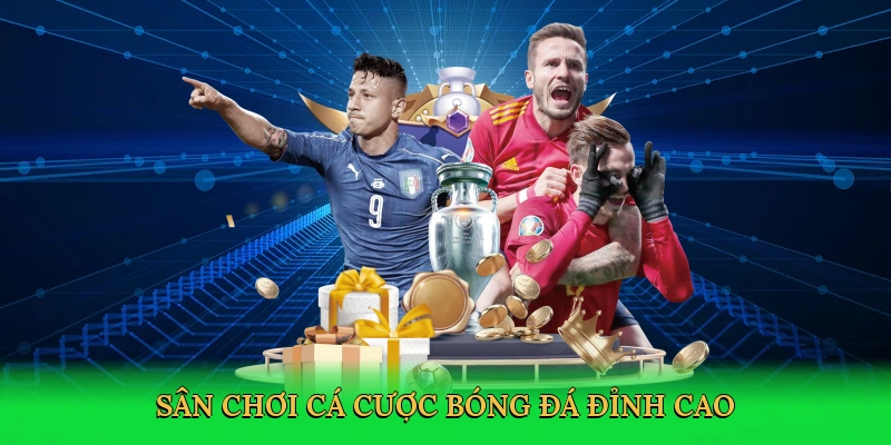 san-choi-ca-cuoc-bong-da-dinh-cao-3