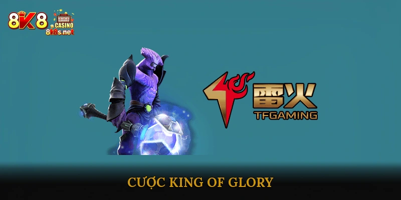 cược King of Glory