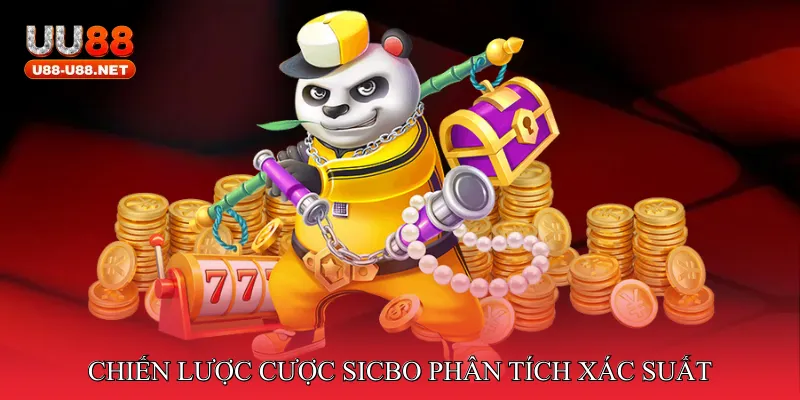 Chiến lược cược Sicbo Phân Tích Xác Suất