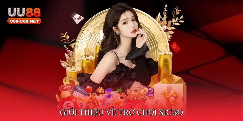 Giới thiệu về trò chơi Sicbo