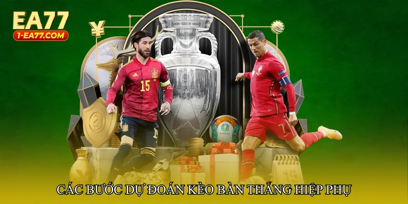 Các bước dự đoán Kèo bàn thắng hiệp phụ
